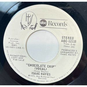Isaac Hayes Chocolate Chip / Instrumental 45 Funk Soul Promo 1975 ABC Records
